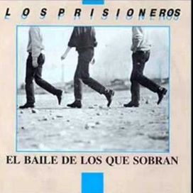 El baile de los que sobran - 1986 • Single/EP