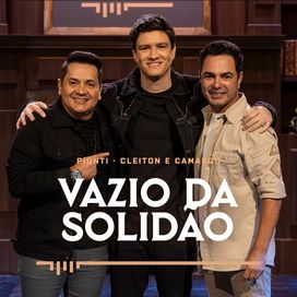 Vazio da Solidão (part. Cleiton &amp; Camargo) - 2026 • Single/EP