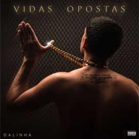 Vidas Opostas - 2024 • Sencillo/EP