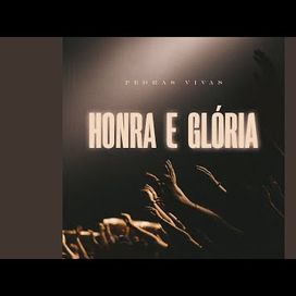 Honra E Glória - 2024 • Single/EP