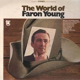 The World Of Faron Young - 1968 • Álbum