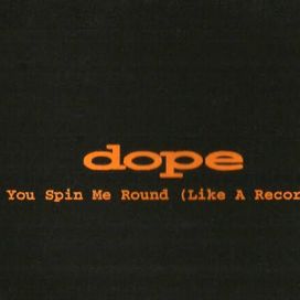 You Spin Me Around  - 2000 • Sencillo/EP