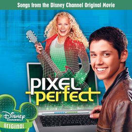 Pixel Perfect (Original TV Movie Soundtrack) - 2006 • Álbum