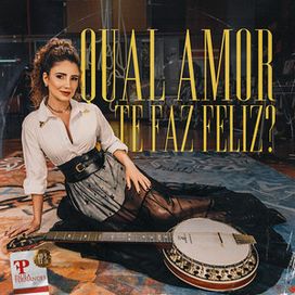 Qual Amor Te Faz Feliz (EP2) - 2024 • Álbum