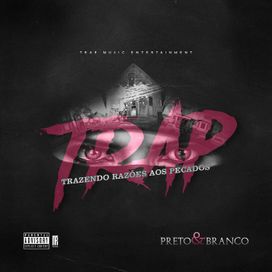 T.R.A.P. (Trazendo Razões Aos Pecados) - 2018 • Álbum