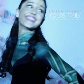 Yours Truly (Tenth Anniversary Edition) - 2023 • Álbum