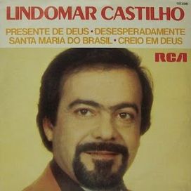 Lindomar Castilho (1982) - 1982 • Single/EP