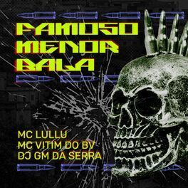 Famoso Menor Bala - 2023 • Single/EP