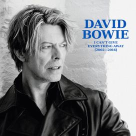 I Can't Give Everything Away (2002 - 2016) - 2025 • Recopilación
