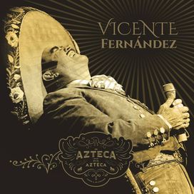 Un Azteca En El Azteca - 2016 • Álbum