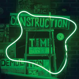 Construction Time And Demolition - 2018 • Álbum