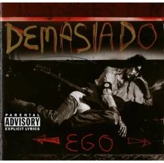 Demasiado Ego - 1999 • Álbum
