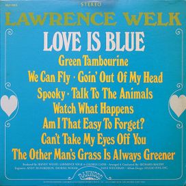 Love Is Blue - 1968 • Álbum