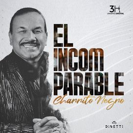 El Incomparable Charrito Negro - 2020 • Álbum
