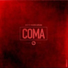 Coma - 2017 • Single/EP