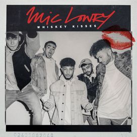 Whiskey Kisses - 2017 • Single/EP