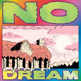 NO DREAM - Jeff Rosenstock