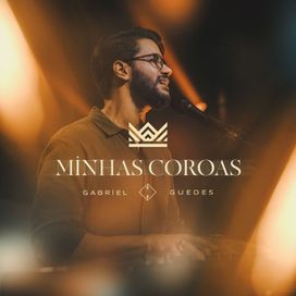 Minhas Coroas - 2024 • Single/EP