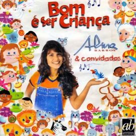 Bom é ser Criança  - 1999 • Álbum