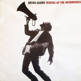 Waking Up The Neighbours - 1991 • Álbum