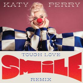 Smile (Tough Love Remix) - 2020 • Single/EP