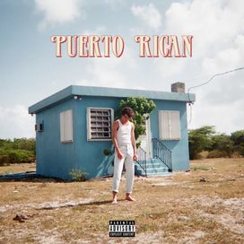 Puerto Rican (feat. Patches) - 2017 • Sencillo/EP