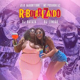 Rebolarizando - 2018 • Single/EP