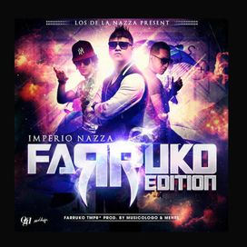 Imperio Nazza (Farruko Edition) - 2013 • Álbum