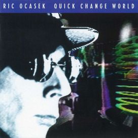 Quick Change World - 1993 • Álbum