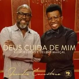 Deus Cuida de Mim (part. Kleber Lucas) - 2017 • Single/EP