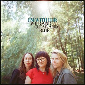 Wild and Clear and Blue - 2025 • Álbum