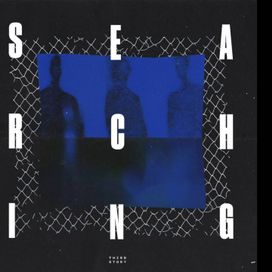 Searching For a Feeling - 2016 • Sencillo/EP