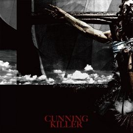 Cunning Killer - 2013 • Sencillo/EP