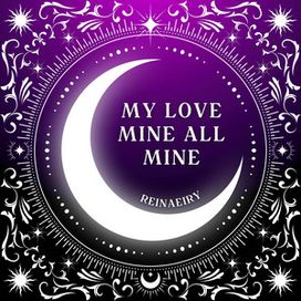 My Love Mine All Mine - 2024 • Sencillo/EP