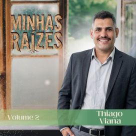 Minhas Raízes Volume 2 - 2026 • Álbum