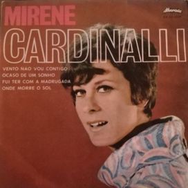 Vento Não Vou Contigo - Mirene Cardinalli