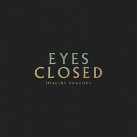 Eyes Closed - 2024 • Single/EP