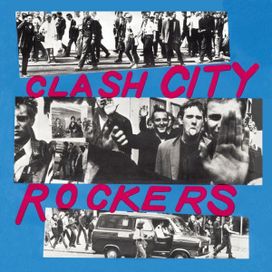 Clash City Rockers - 1978 • Sencillo/EP