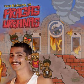 Pragas Urbanas - 2025 • Álbum