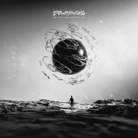 Let This Life Devour You - 2024 • Single/EP