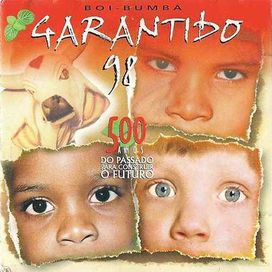 500 Anos De Passado Para Construir o Futuro - 1998 • Álbum