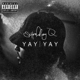 Yay Yay - 2013 • Single/EP