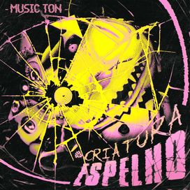 Criatura Espelho (Mimic2) - 2025 • Single/EP