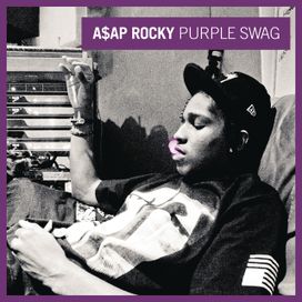 Purple Swag - 2011 • Single/EP