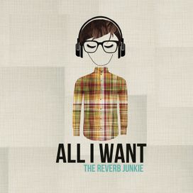 All I Want - 2013 • Álbum