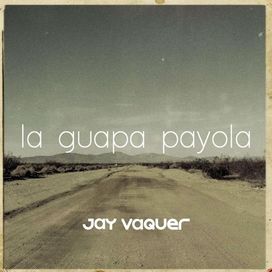 La Guapa Payola - 2017 • Álbum