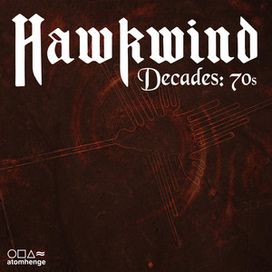 Hawkwind Decades: 70s - 2013 • Coletânea
