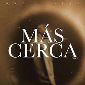 Más Cerca, Vol. 2 - 2025 • Álbum