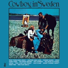 Cowboy In Sweden - 1970 • Álbum