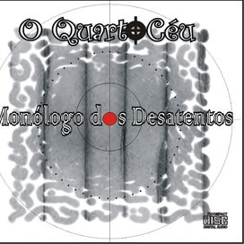 Monólogo dos Desatentos - 2012 • Álbum